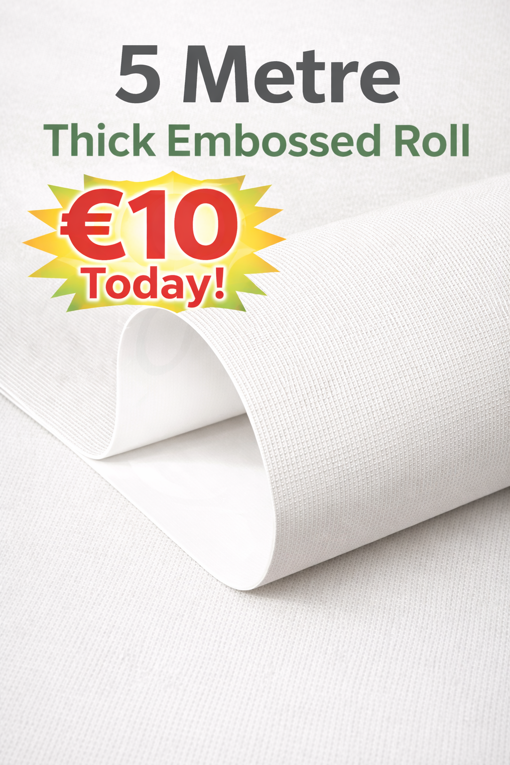 White Embossed THICKER ROLLS 1/2 price - Budget Interiors
